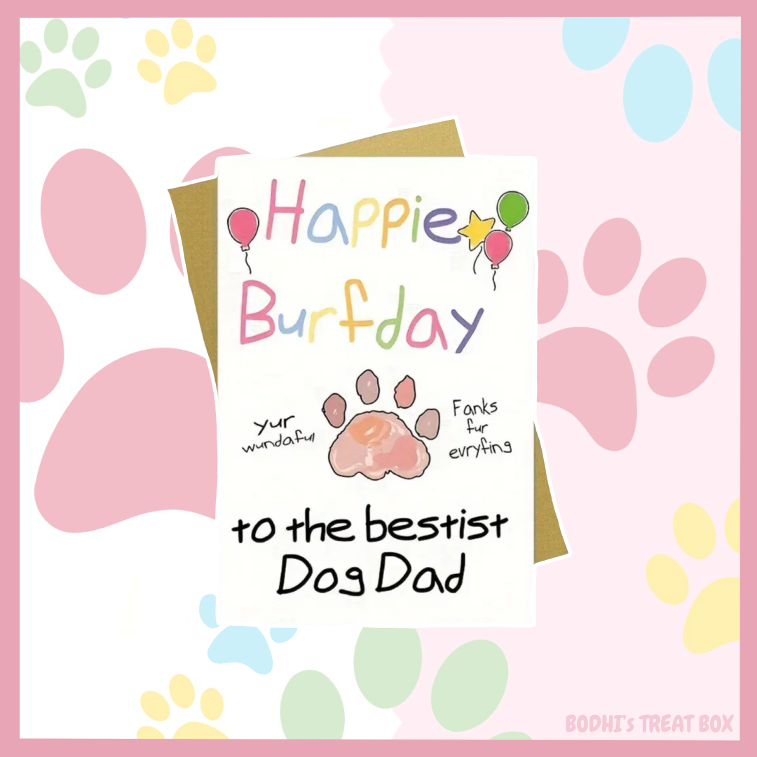 🧁 | “Happie Burfday” Dog Dad Card